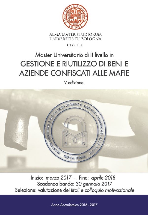 Master gestione e riutilizzo di beni e aziende confiscati alle mafie. Pio LA Torre a.a. 2016/2017 Università di Bologna